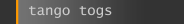 tango togs